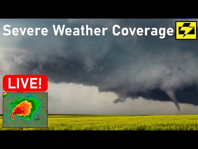 LIVE Severe Weather Coverage | Large Hail, High Winds, Isolated Tornadoes Possible