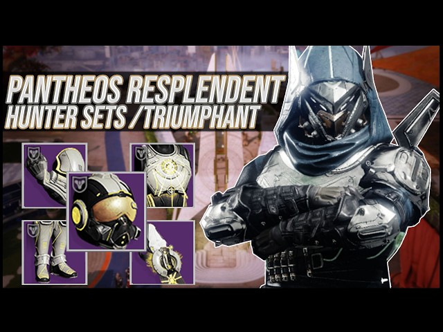 Destiny 2: Pantheos Resplendent Hunter Sets | Triumphant