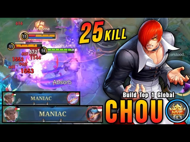 25 Kills + 2x MANIAC!! Chou Best One Shot Damage Build!! - Build Top 1 Global Chou ~ MLBB