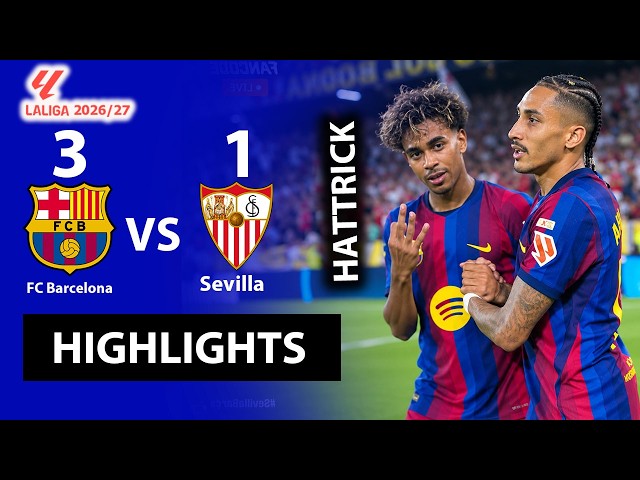FC Barcelona vs Sevilla FC 3-1 LaLiga 2026 Match Highlights | Raphinha Hat-trick & Lamine Yamal