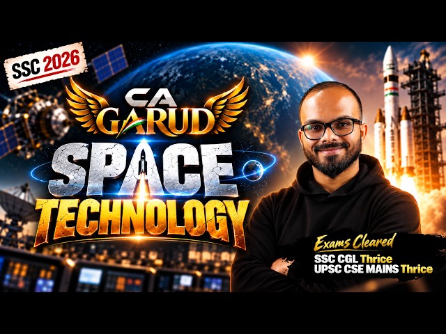 Space Technology Current Affairs | Most Important Topics For SSC 2026 || CA Garud Series