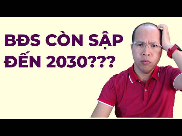 WILL REAL ESTATE CRASH UNTIL 2030???