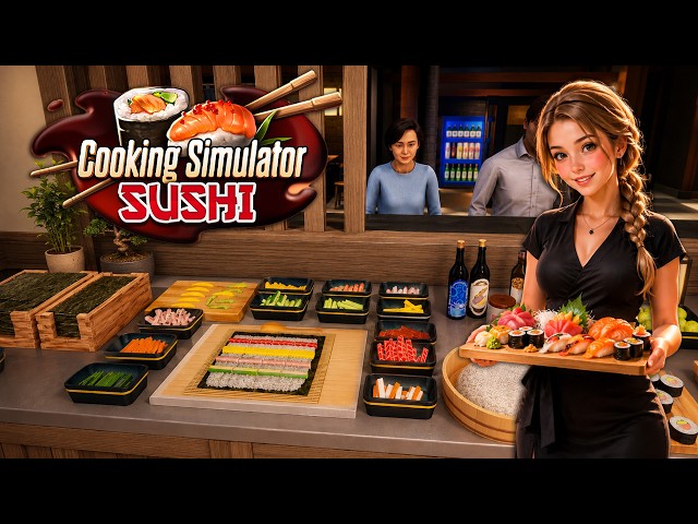 Cooking Simulator - Sushi | Long Gameplay | No Commentary