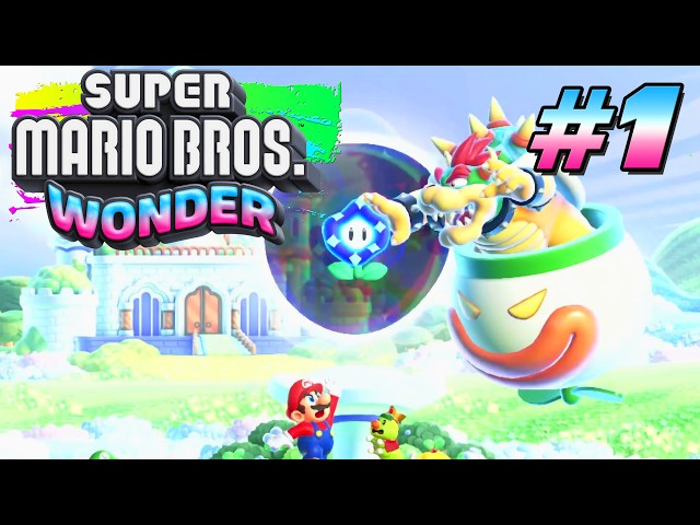 A WONDERful Start! (Super Mario Bros. Wonder - Part 1)