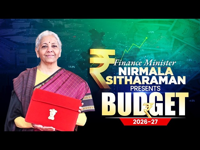 Budget 2026 Live: FM Nirmala Sitharaman presents Union Budget 2026-27