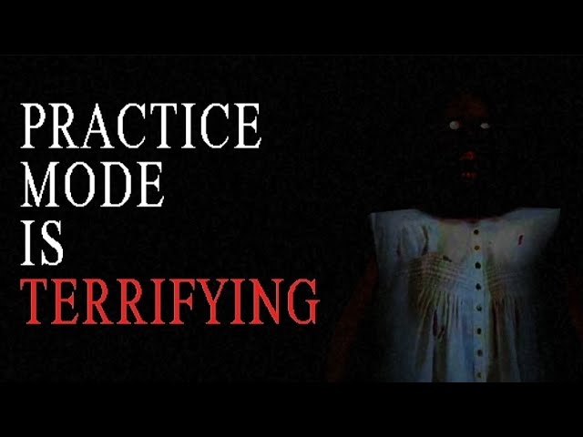 Granny's Practice Mode Is Kind of TERRIFYING...