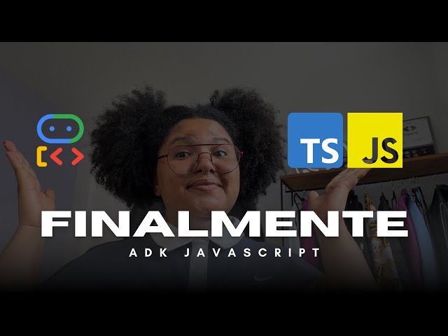 Finalmente ADK Javascript/TypeScript! Primeiras Impressões e Tutorial