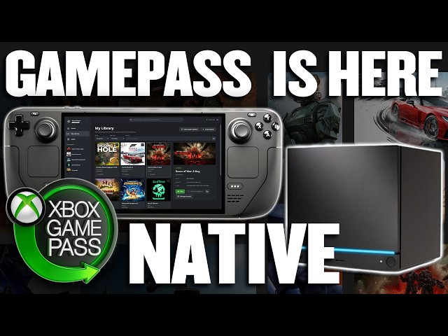 You Can NOW PLAY Your XBOX GAMEPASS PC Games NATIVELY On The Steam Deck & Steam Machine (Easy Guide)