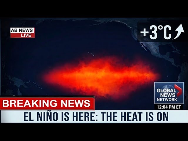 NOAA & WMO Confirm: A Very Strong El Niño Is Building for 2026–27