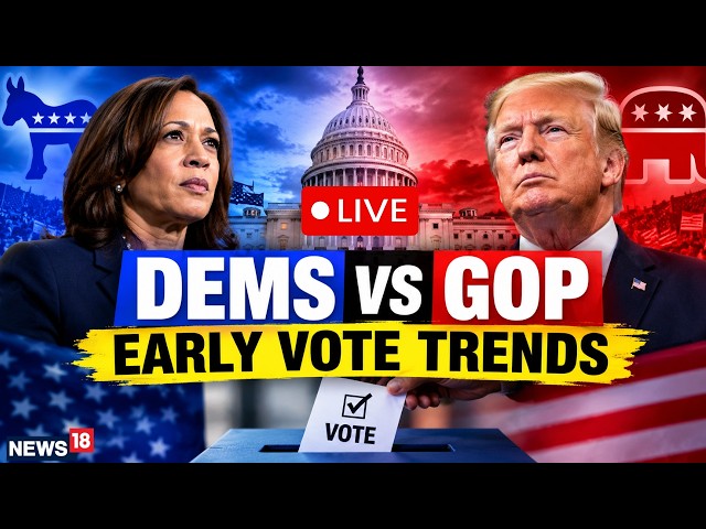 US Midterms 2026 LIVE: Early Voting Data Reveals Key Trends in the GOP vs Democrats Battle | N18G