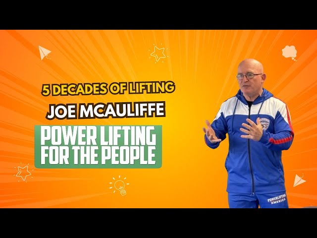 5 Decades of Lifting Old School TEAM WORK with Joe McAuliffe