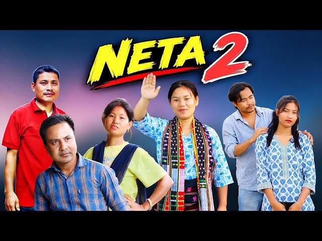 NETA  || Part 2 || A New Kokborok Short film || The Real Story || 