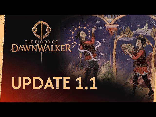 The Blood of Dawnwalker - Update 1.1