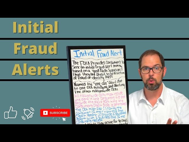 Protect Yourself! - Initial Fraud Alerts