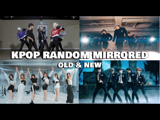 [POPULAR] KPOP RANDOM DANCE MIRRORED - Old & New