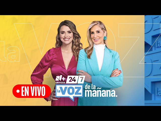 Noticias de la mañana, 20 de Octubre de 2026 | La Voz de la Mañana - N+ Univision
