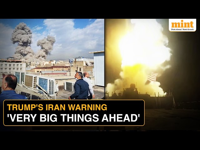 Trump Weighs 'Blowing Up' Iran As Tensions Surge; Warns 'Very Big Things' Could Come Next | Watch