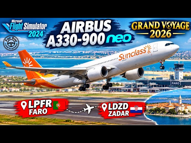 AIRBUS A330-900 neo Aerosoft - Update 1.0.1  | Faro - Zadar | MSFS 2024