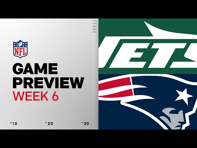New York Jets vs New England Patriots | 2026 Week 6 Game Preview