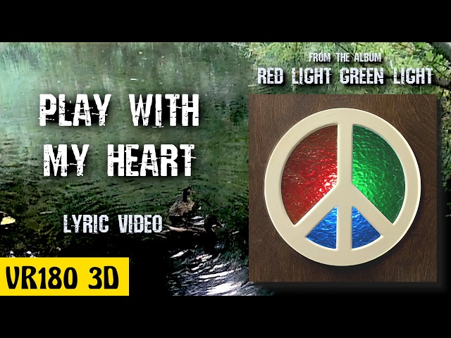 VR180: Play With My Heart - Lyric Video