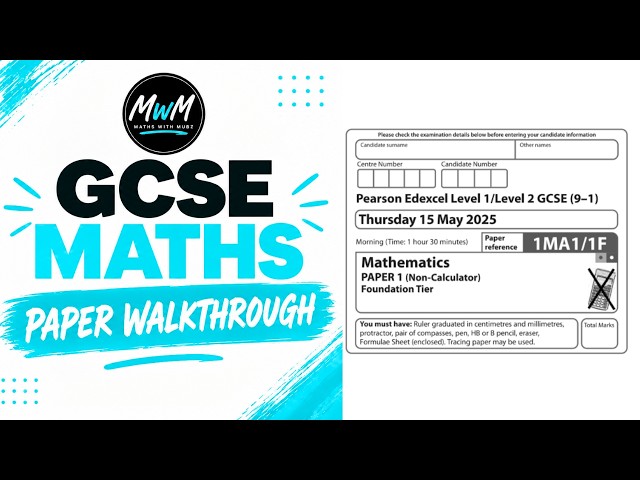 Edexcel Foundation May 2025 Paper 1 | Full Paper Walkthrough | Non-calculator