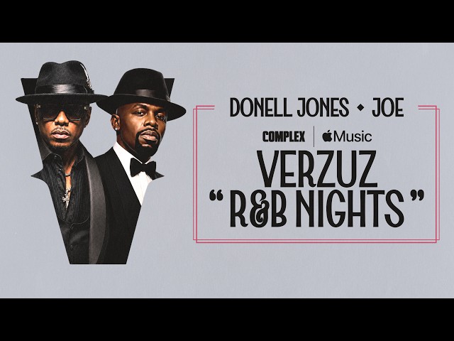 VERZUZ: Donell Jones vs. Joe | Apple Music