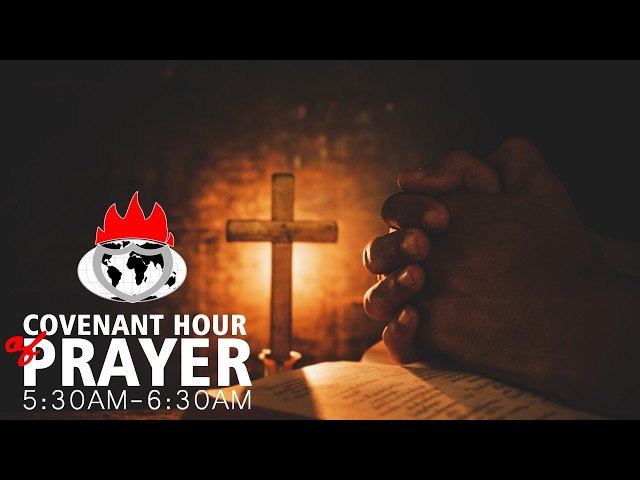 COVENANT HOUR OF PRAYER | 17, SEPTEMBER 2026 | FAITH TABERNACLE OTA
