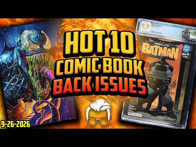 I’m About to Get BLAMED for Screwing Up This Comic’s Market 👀 | HOT 10 Comics of the Week