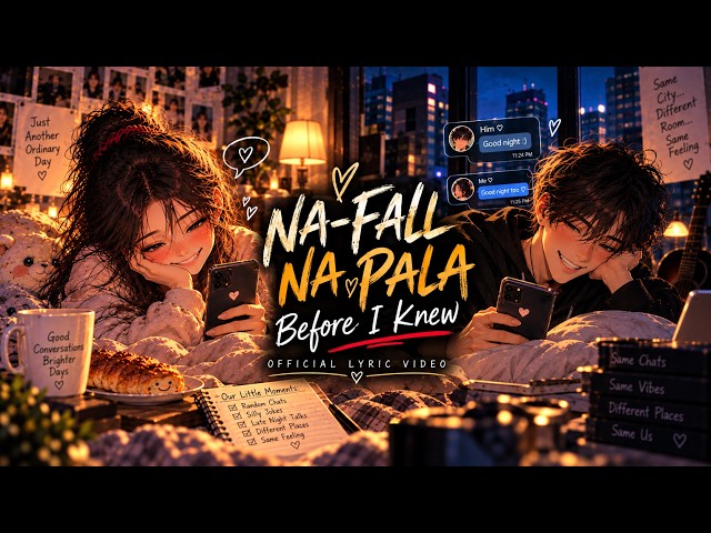 💕Na Fall Na Pala ❤️Before I Knew💕