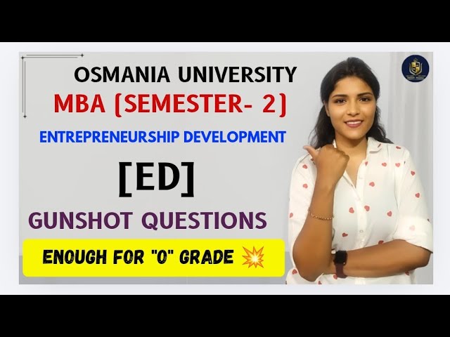 ED | ENTREPRENEURSHIP DEVELOPMENT | IMPORTANT QUESTIONS | SEM-2 OU MBA | 💯 PASS ‎⁨@shivanipallela⁩  