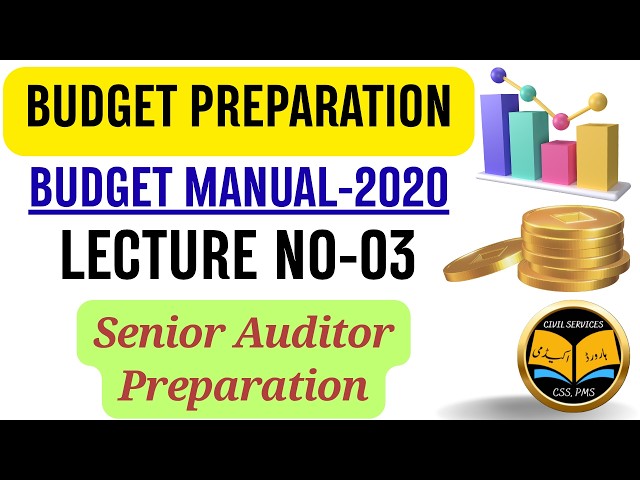 Lecture No.03-Budget Manual-2020 || Senior Auditor Online Preparation || A to Z Complete Course