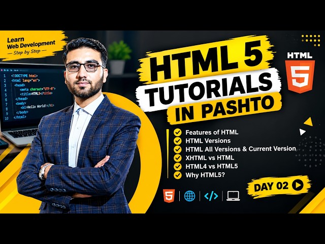 HTML Tutorial in Pashto | Features of HTML, HTML Versions, XHTML vs HTML & HTML4 vs HTML5