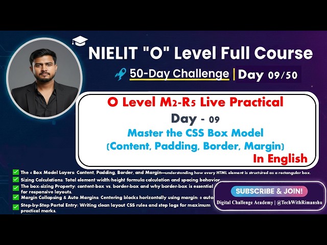 O Level M2-R5 Live Practical | Day 09: Master the CSS Box Model (Content, Padding, Border, Margin)