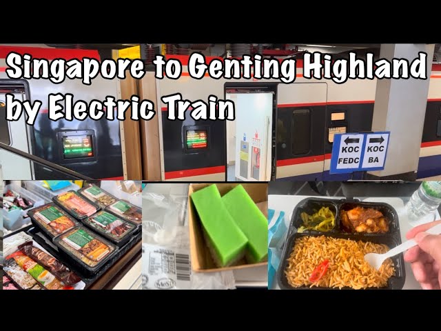Taking The Electric Train For The First Time From Singapore To Genting And What To Expect 