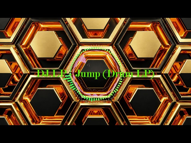 DJ.LP - Jump (Drum LP) (2026, NewMusic, Mix,  Remix, Studio Work Ableton)