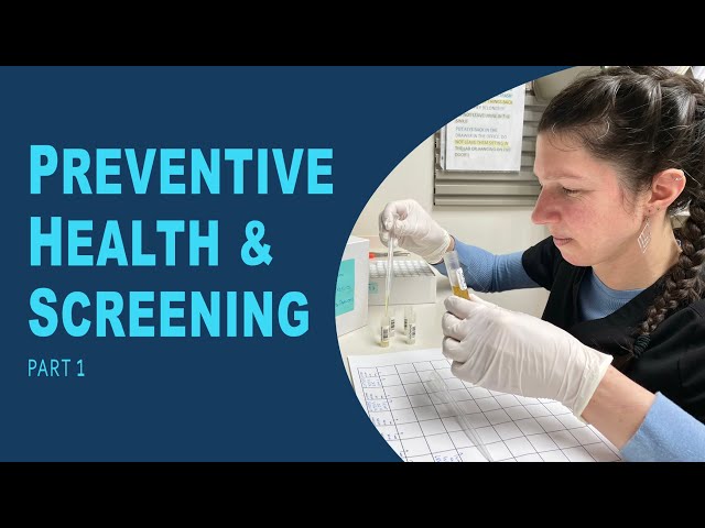 Preventive Health & Screening - Part 1