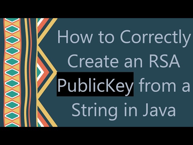 How to Correctly Create an RSA PublicKey from a String in Java