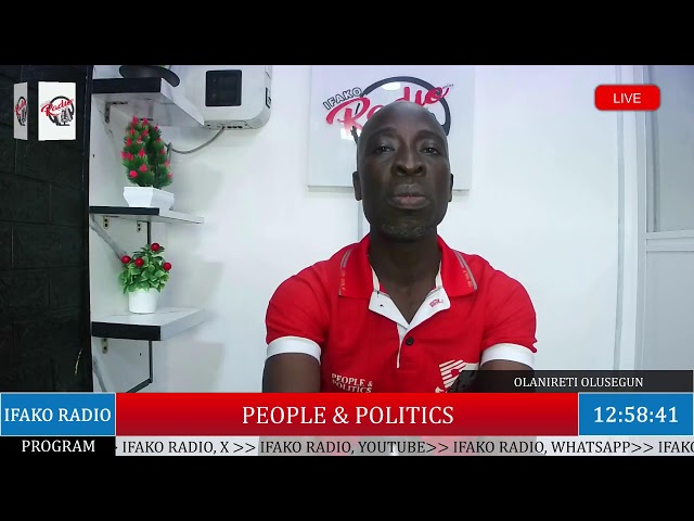 PEOPLE & POLITICS | Olanireti Olusegun |