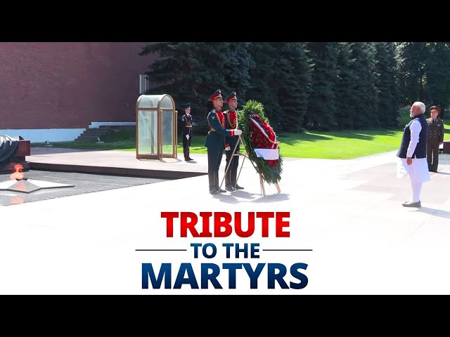 LIVE: PM Modi lays wreath at Unknown Soldiers’ Tomb in Moscow, Russia
