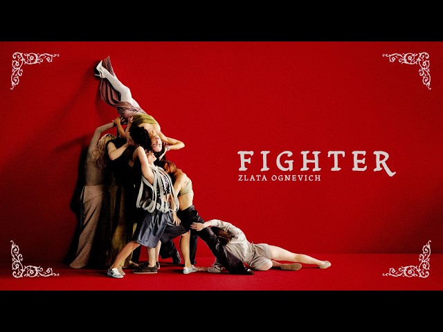 ZLATA OGNEVICH - FIGHTER (Official Music Video)