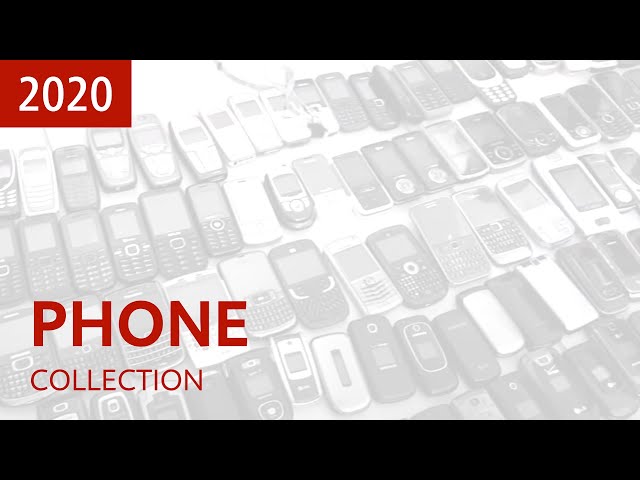 My Cell Phone Collection (2020)
