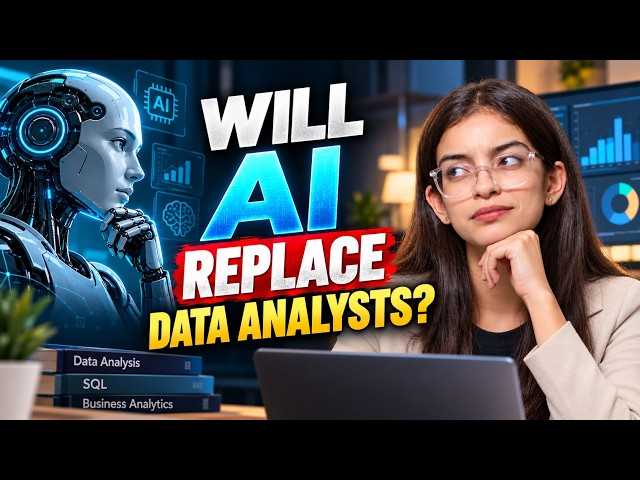 Will AI Replace Data Analyst ? The Truth You Need to Know !