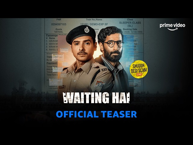 Waiting - Official Teaser | Divyenndu Sharma, Bhuvan Arora, Harshita Gaur | Prime Video