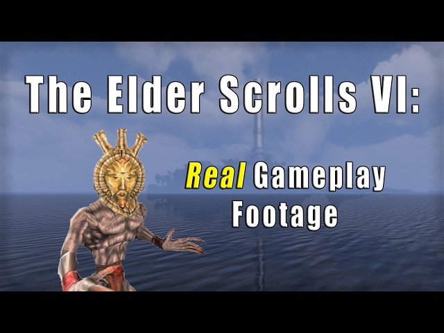 Elder Scrolls VI Gameplay Has Leaked