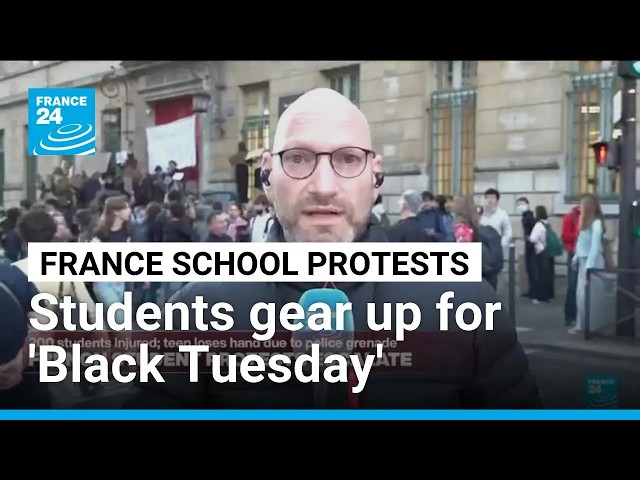Paris students gear up for 'Black Tuesday' protests • FRANCE 24 English