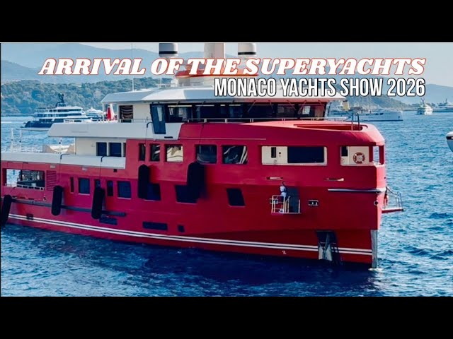 Get Ready For The 35th Monaco Yacht Show 2026 - Arrival of the SuperYachts before the show!!! 