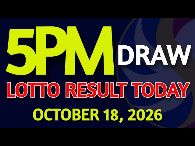 Lotto Result Today 5pm draw October 18, 2026 PCSO