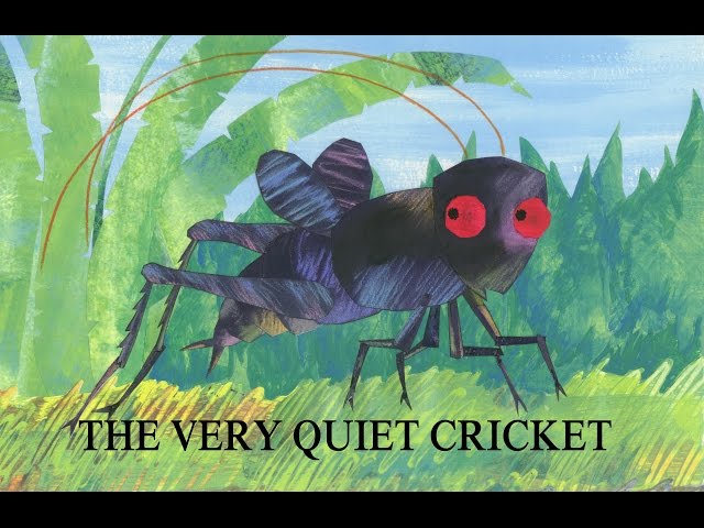 The Very Quiet Cricket (The Very Hungry Caterpillar & Other Stories) | Made For Kids | Eric Carle