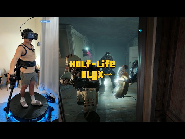 Half-Life:Alyx – VR Gameplay - Episode 1