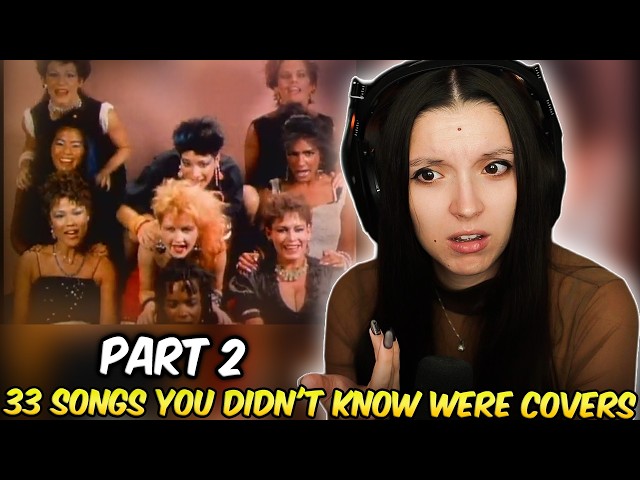 33 Songs You Didn't Know Were Covers | FIRST TIME REACTION | Part 2 |